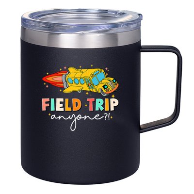 Field Trip Anyone Field Day Teachers Kids 12oz Stainless Steel Coffee Mug