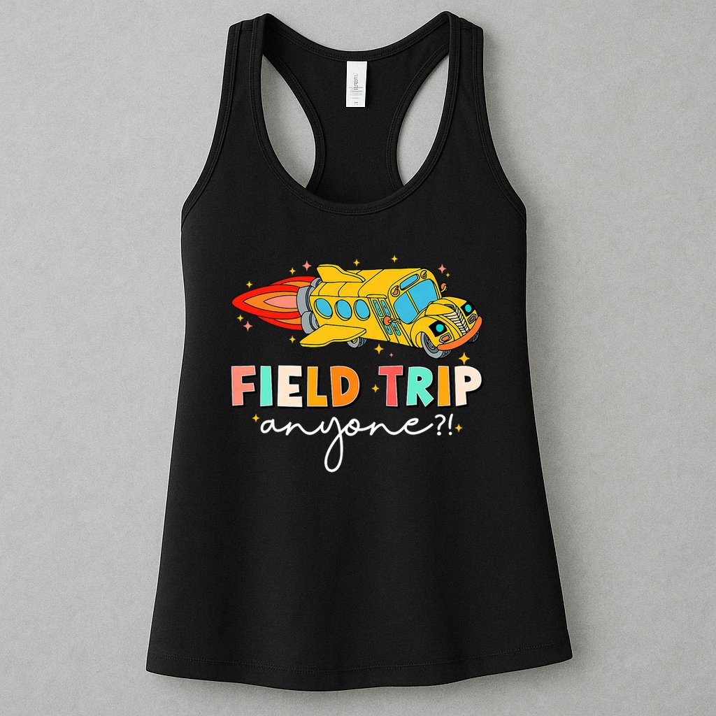 Field Trip Anyone Field Day Teachers Kids Womens Tank Top