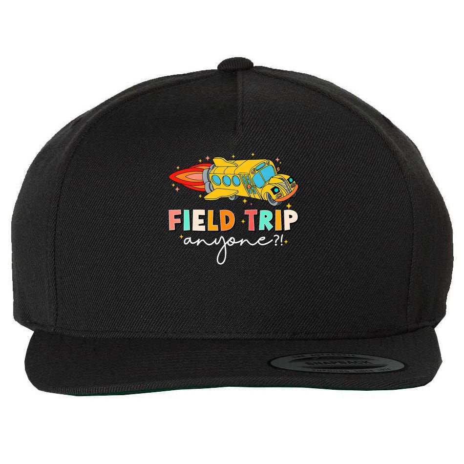 Field Trip Anyone Field Day Teachers Kids Wool Snapback Cap