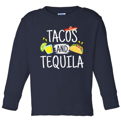 Funny Tacos And Tequila Mexican Sombrero Tee Gift Toddler Long Sleeve Shirt