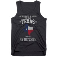 Funny Texas And Its 49 States USA Texan Vintage Texas Pride Tank Top