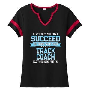 Fun Track And Field Coach Gift Funny Track Saying Ladies Halftime Notch Neck Tee