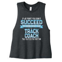 Fun Track And Field Coach Gift Funny Track Saying Women's Racerback Cropped Tank