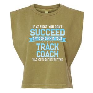 Fun Track And Field Coach Gift Funny Track Saying Garment-Dyed Women's Muscle Tee