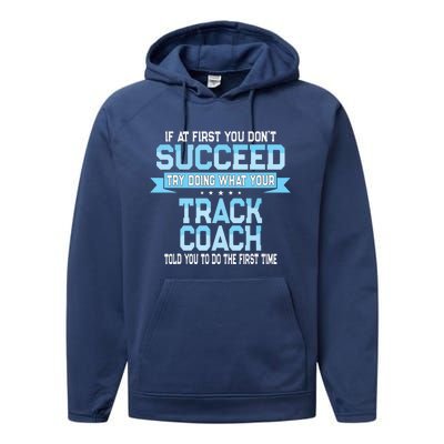 Fun Track And Field Coach Gift Funny Track Saying Performance Fleece Hoodie