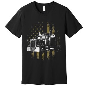 Funny Trucker American Flag Big Rig Semi-Trailer Truck Driver Gift Premium T-Shirt