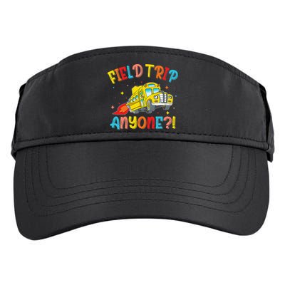 Field Trip Anyone School Trips Field Day 2025 Teachers Gift Adult Drive Performance Visor