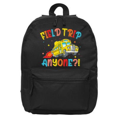Field Trip Anyone School Trips Field Day 2025 Teachers Gift 16 in Basic Backpack