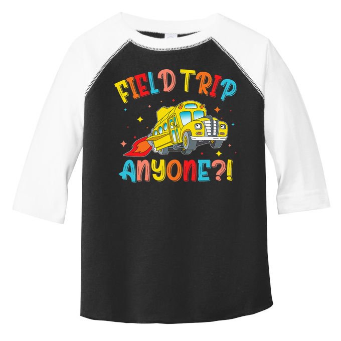 Field Trip Anyone School Trips Field Day 2025 Teachers Gift Toddler Fine Jersey T-Shirt