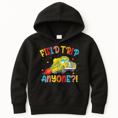 Field Trip Anyone School Trips Field Day 2025 Teachers Gift Kids Hoodie