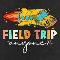 Field Trip Anyone Field Day Teachers Adult Drive Performance Visor