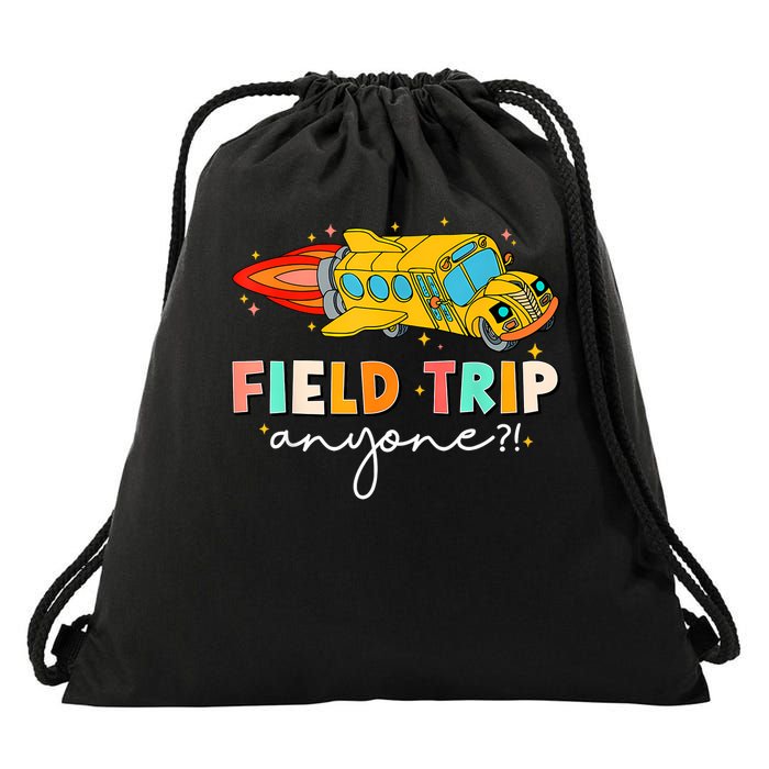 Field Trip Anyone Field Day Teachers Drawstring Bag