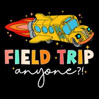 Field Trip Anyone Field Day Teachers Drawstring Bag