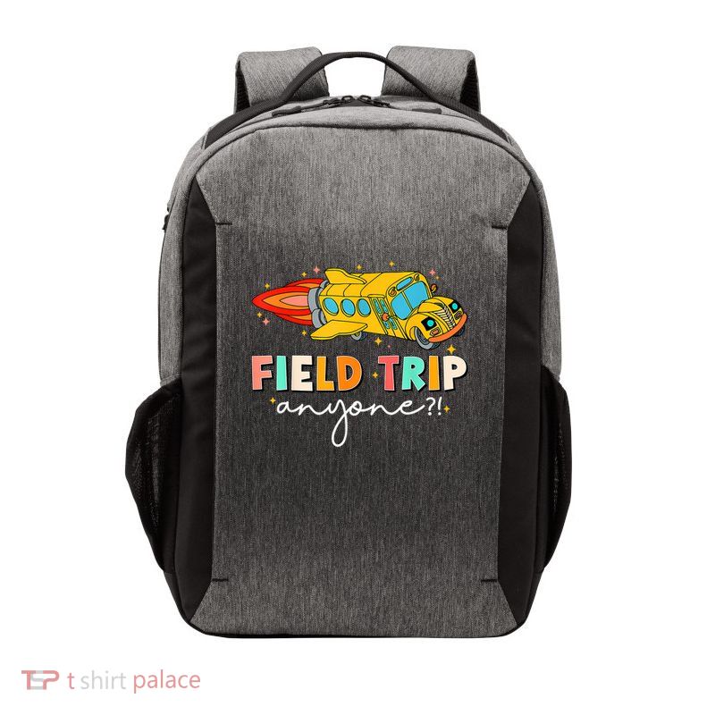 Field Trip Anyone Field Day Teachers Vector Backpack