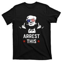 Funny Trump Arrest This Donald Trump Middle Finger President T-Shirt