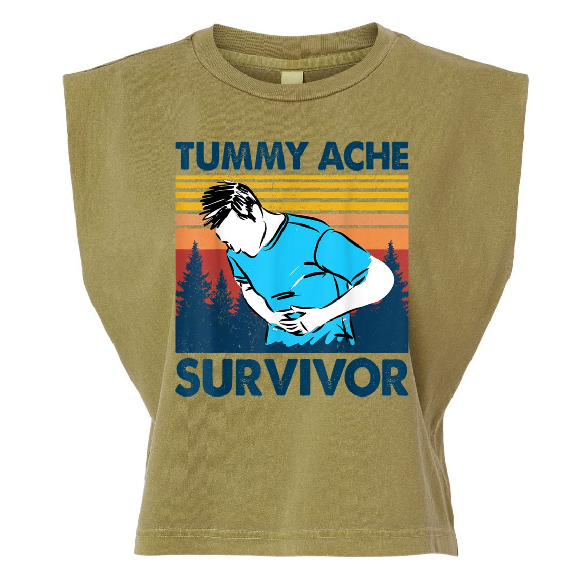Funny Tummy Ache Survivor ShirtTummy Ache Survivor Design Garment-Dyed Women's Muscle Tee