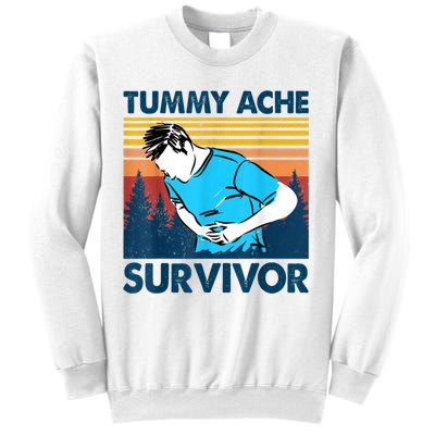 Funny Tummy Ache Survivor ShirtTummy Ache Survivor Design Sweatshirt