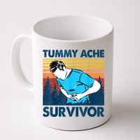 Funny Tummy Ache Survivor ShirtTummy Ache Survivor Design Mug