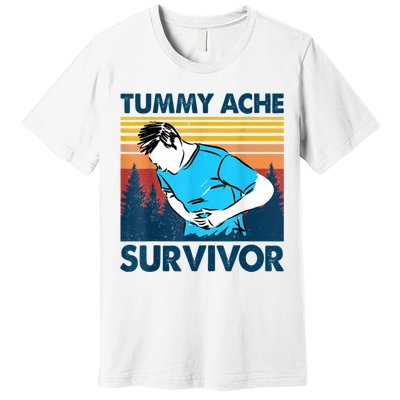 Funny Tummy Ache Survivor ShirtTummy Ache Survivor Design Premium T-Shirt