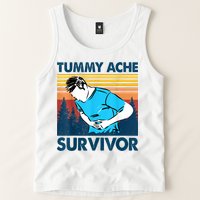 Funny Tummy Ache Survivor ShirtTummy Ache Survivor Design Tank Top