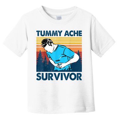 Funny Tummy Ache Survivor ShirtTummy Ache Survivor Design Toddler T-Shirt