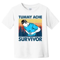 Funny Tummy Ache Survivor ShirtTummy Ache Survivor Design Toddler T-Shirt
