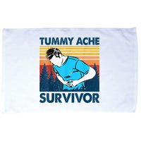 Funny Tummy Ache Survivor ShirtTummy Ache Survivor Design Microfiber Hand Towel