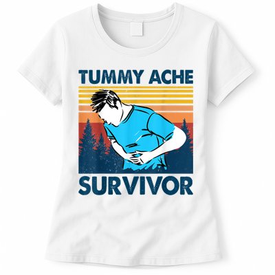 Funny Tummy Ache Survivor ShirtTummy Ache Survivor Design Womens T-Shirt