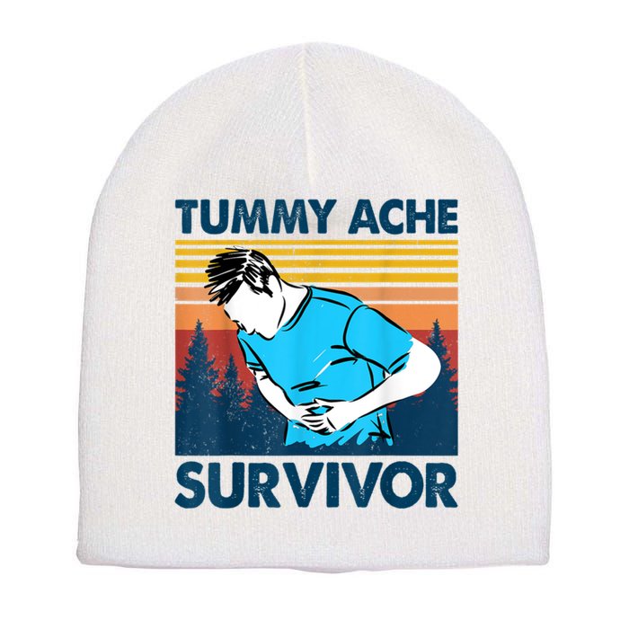 Funny Tummy Ache Survivor ShirtTummy Ache Survivor Design Short Acrylic Beanie