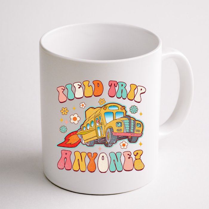 Field Trip Anyone Groovy School Bus Driver Yellow Bus Coffee Mug