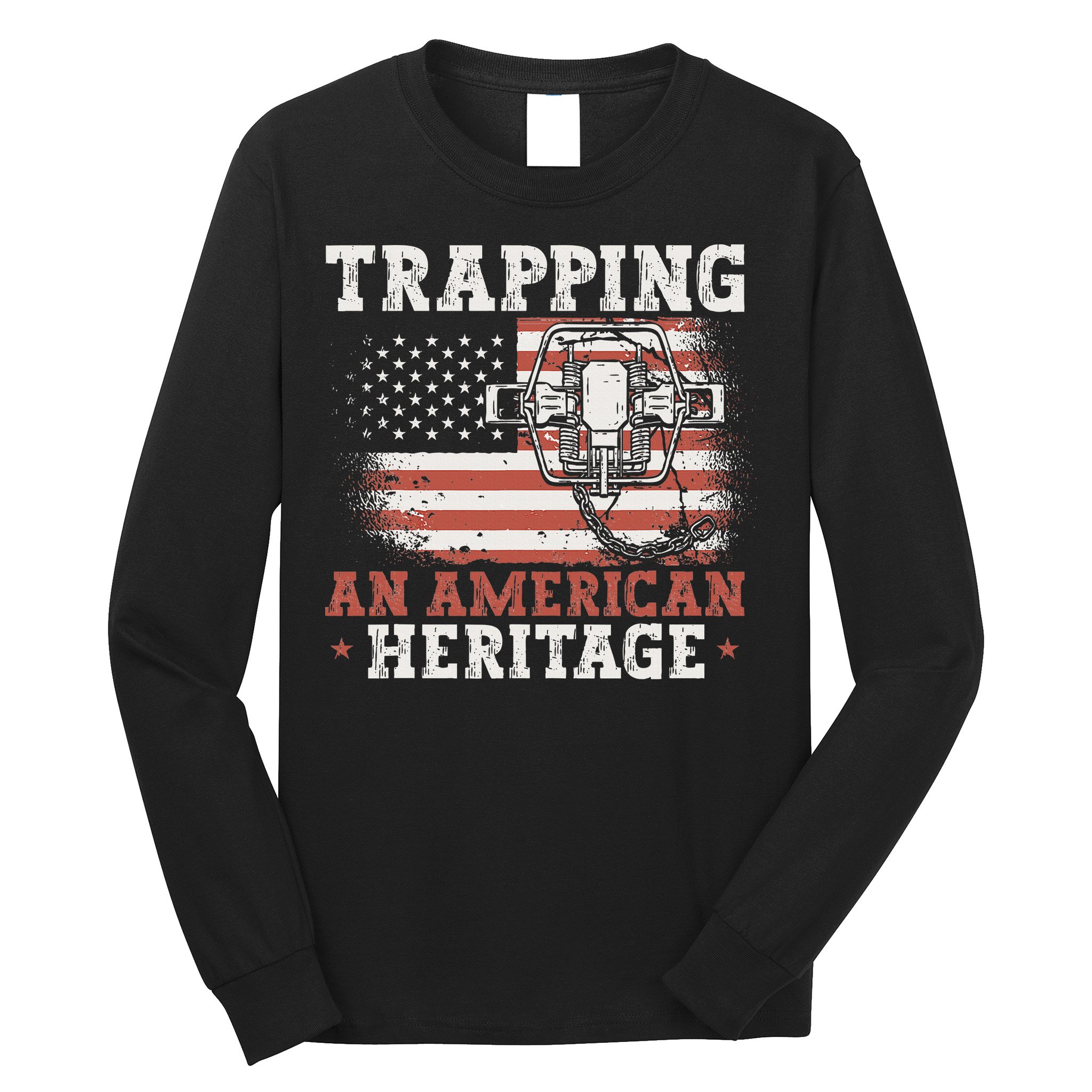 flag Trapping An American Heritage Trap Hunting Long Sleeve Shirt