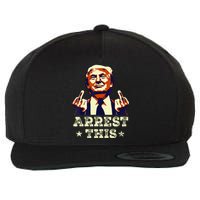 Funny Trump Arrest This Trump Arrest This Funny Trump Wool Snapback Cap