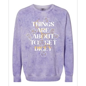 Funny Things Are About To Get Dicey DnD Colorblast Crewneck Sweatshirt