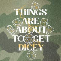 Funny Things Are About To Get Dicey DnD Legacy Tie Dye Trucker Hat