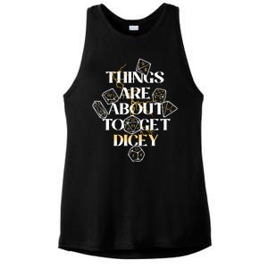 Funny Things Are About To Get Dicey DnD Ladies PosiCharge Tri-Blend Wicking Tank