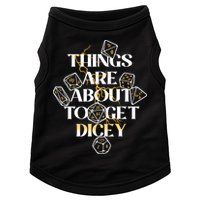 Funny Things Are About To Get Dicey DnD Doggie Tank