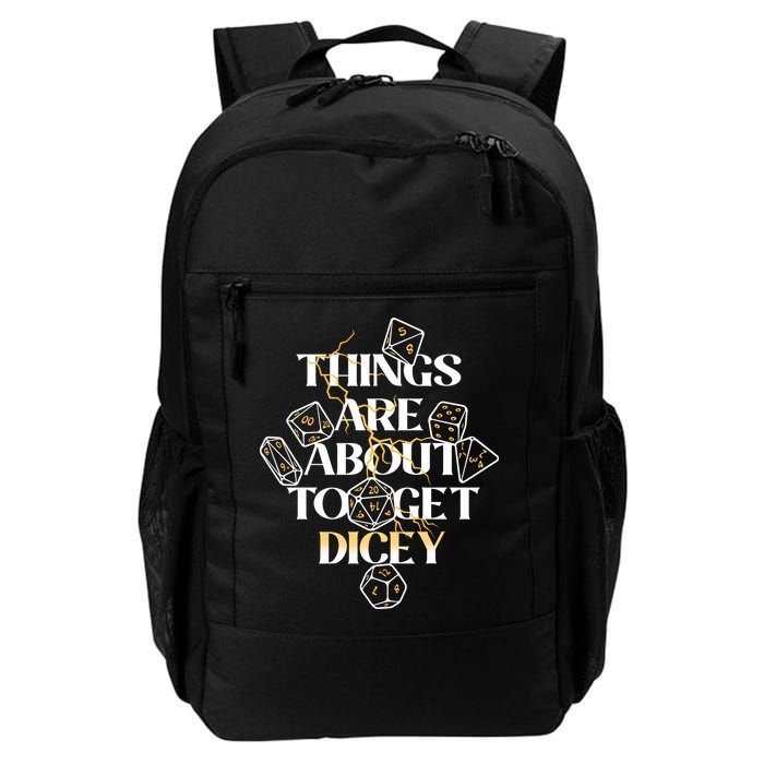 Funny Things Are About To Get Dicey DnD Backpack