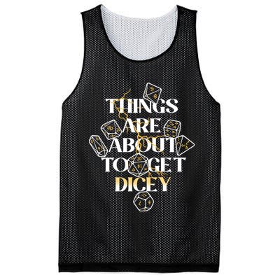 Funny Things Are About To Get Dicey DnD Mesh Reversible Basketball Jersey Tank