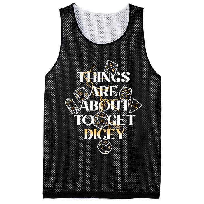Funny Things Are About To Get Dicey DnD Mesh Reversible Basketball Jersey Tank