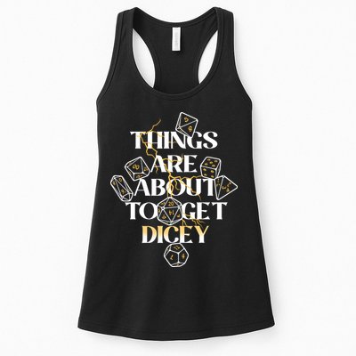 Funny Things Are About To Get Dicey DnD Womens Tank Top