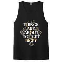 Funny Things Are About To Get Dicey DnD PosiCharge Competitor Tank
