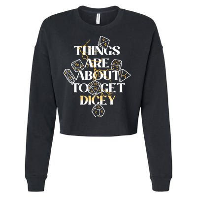 Funny Things Are About To Get Dicey DnD Cropped Pullover Crew