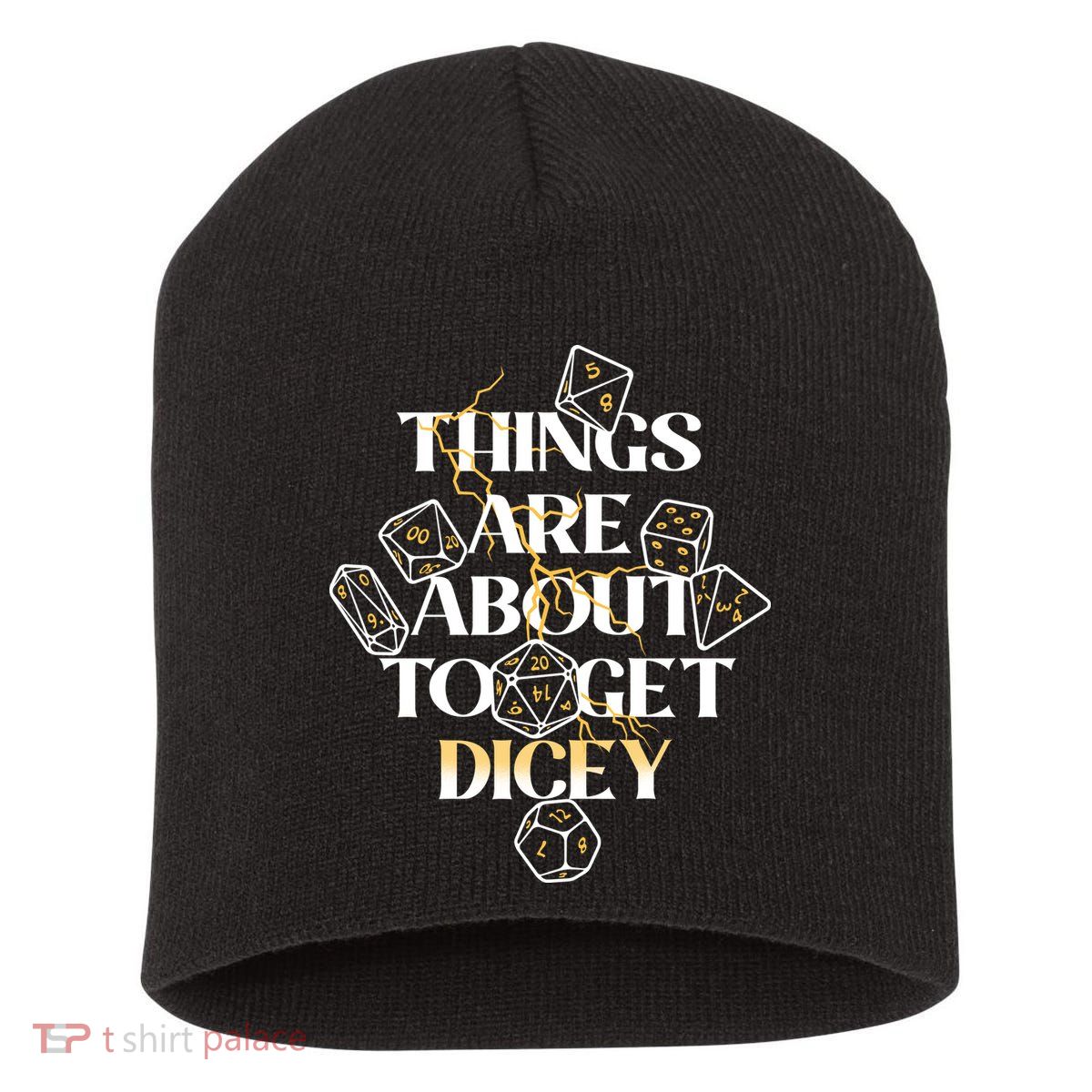 Funny Things Are About To Get Dicey DnD Short Acrylic Beanie