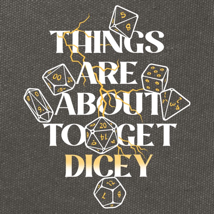 Funny Things Are About To Get Dicey DnD Cotton Canvas Backpack