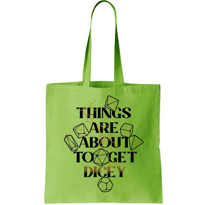 Funny Things Are About To Get Dicey DnD Bag