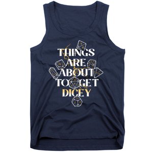 Funny Things Are About To Get Dicey DnD Tank Top