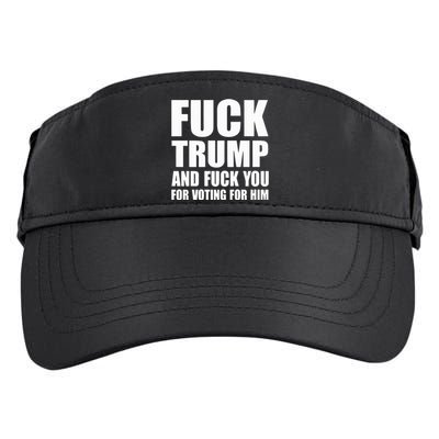 Fuck Trump And Fuck You For Voting For Him Adult Drive Performance Visor