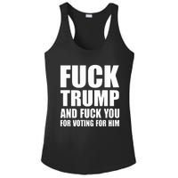 Fuck Trump And Fuck You For Voting For Him Ladies PosiCharge Competitor Racerback Tank