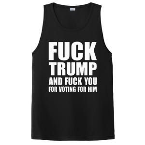 Fuck Trump And Fuck You For Voting For Him PosiCharge Competitor Tank