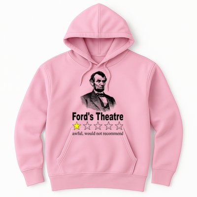 Ford's Theatre Awful Would Not Recommend Review Hoodie